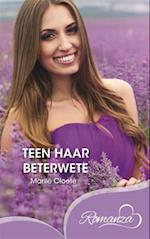 Teen haar beterwete