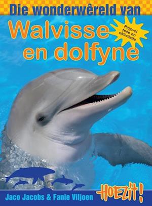 Hoezit 2: Die wonderwêreld van walvisse en dolfyne