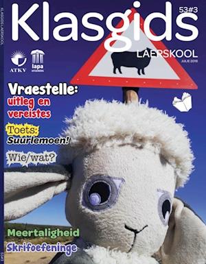 Klasgids Julie 2018 Laerskool