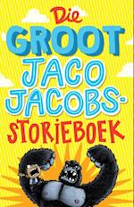 Die Groot Jaco Jacobs Storieboek