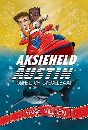 Aksieheld Austin: Onheil op Skedelbaai