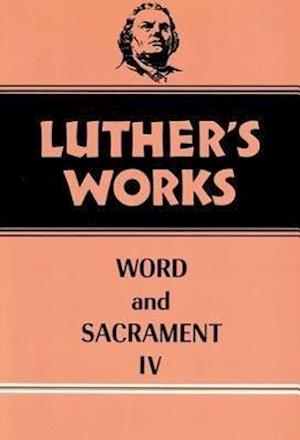 Luther's Works, Volume 38