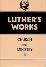 Luther's Works, Volume 40