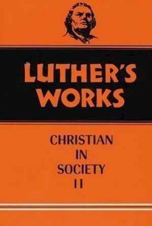Luther's Works, Volume 45