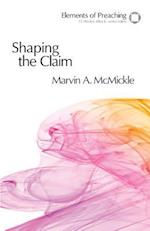 Shaping the Claim
