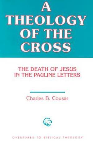 A Theology of the Cross