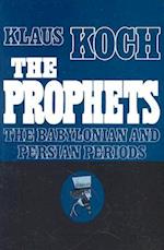 The Prophets The Baylonian and Persian Periods