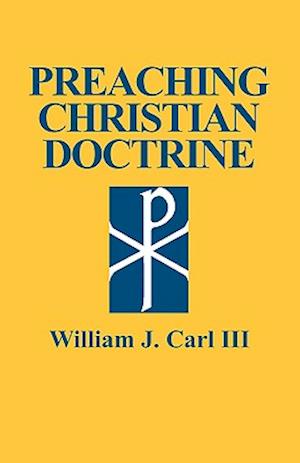 Preaching Christian Doctrine