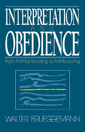 Interpretation and Obedience