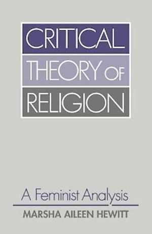 Critical Theory of Religion