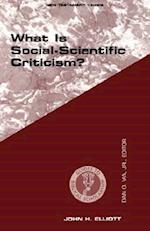What is Social-Scientific Criticism?