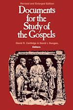 Documents for the Study of the Gospels