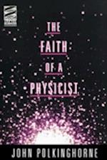 The Faith of a Physicist