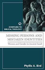 Missing Persons and Mistaken Identites