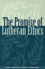 Promise of Lutheran Ethics