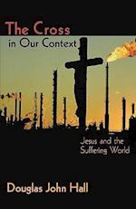 The Cross in Our Context