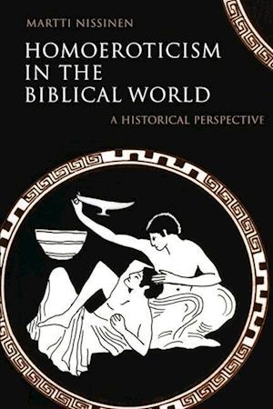 Homoeroticism in the Biblical World