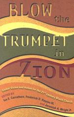 Blow the Trumpet in Zion!