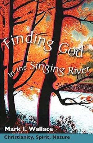 Finding God in Singing River