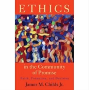 Ethics in the Community of Promise