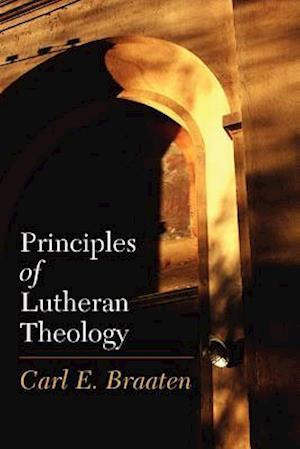 Principles of Lutheran Theology