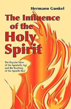 The Influence of the Holy Spirit