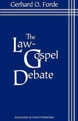 Law Gospel Debate