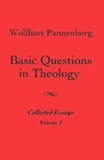 Basic Questions in Theology, Vol. 2