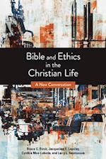 Bible and Ethics in the Christian Life