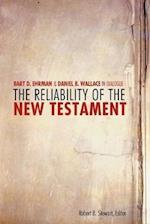 The Reliability of the New Testament