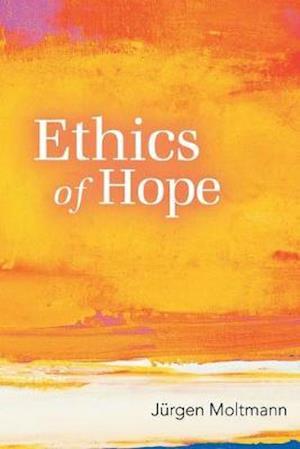 Ethics of Hope