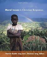 Moral Issues and Christian Responses