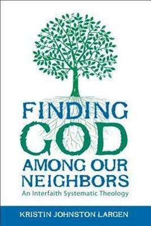 Finding God Among Our Neighbors