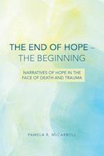 The End of Hope--The Beginning