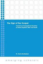The Sign of the Gospel