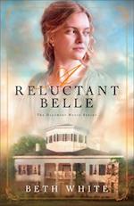 A Reluctant Belle