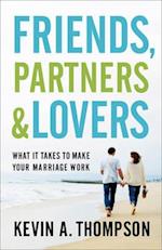 Friends, Partners, and Lovers