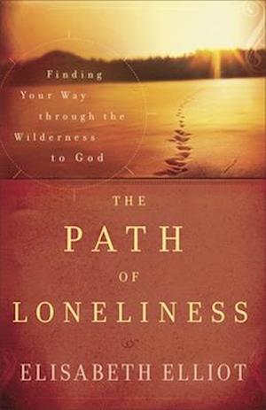 The Path of Loneliness