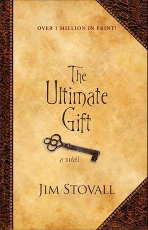 The Ultimate Gift – A Novel