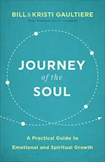 Journey of the Soul – A Practical Guide to Emotional and Spiritual Growth