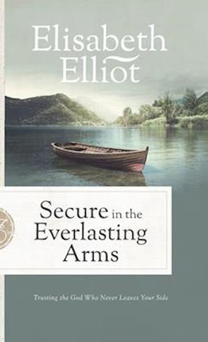 Secure in the Everlasting Arms