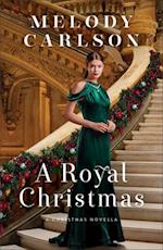 A Royal Christmas – A Christmas Novella