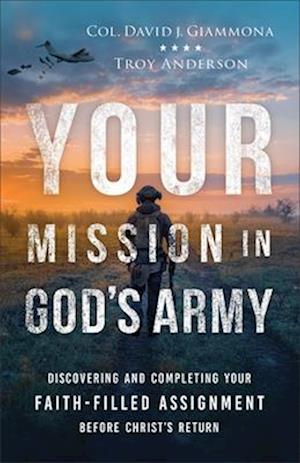 Your Mission in God's Army