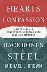 Hearts of Compassion, Backbones of Steel
