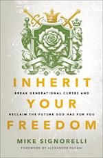 Inherit Your Freedom