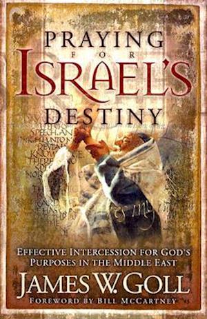 Praying for Israel's Destiny