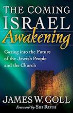 The Coming Israel Awakening