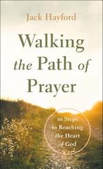 Walking the Path of Prayer