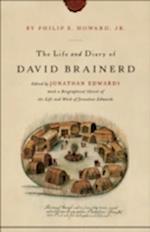 The Life and Diary of David Brainerd