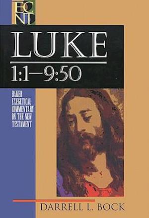 Luke – 1:1–9:50